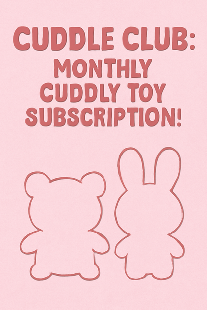 Cuddle Club: Monthly Cuddly Toy Subscription